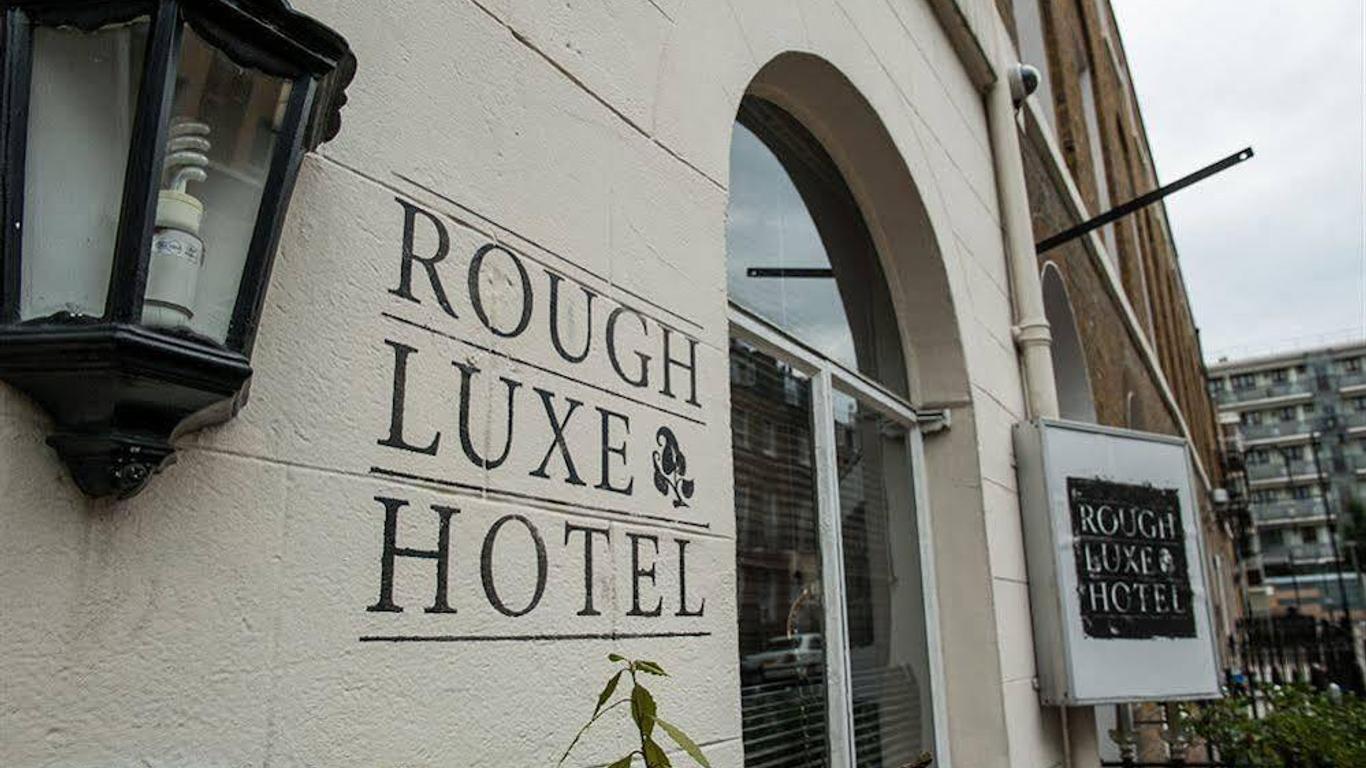 Hotel Rough Luxe