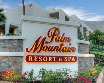 Palm Mountain Resort & Spa - Palm Springs - Edificio