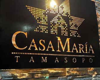 Hotel Casa María Tamasopo - Tamasopo