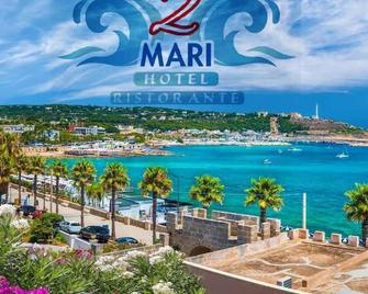 Albergo 2 Mari - Leuca