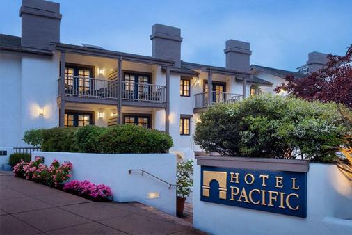 Hotel Pacific - Monterey - Toà nhà